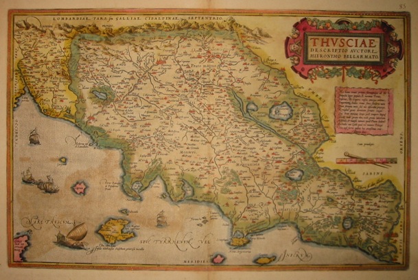 Ortelius Abraham (1528-1598) Thusciae descriptio auctore Hieronymo Bellarmato 1603 Anversa, Jean Baptiste Vrients 